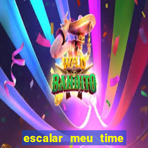 escalar meu time de futebol